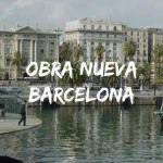 Obra Nueva Barcelona_